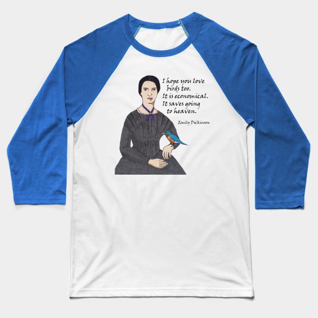 Emily Dickinson Bird Quote Baseball T-Shirt by katydidkay